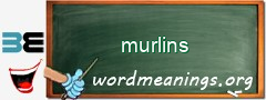 WordMeaning blackboard for murlins
